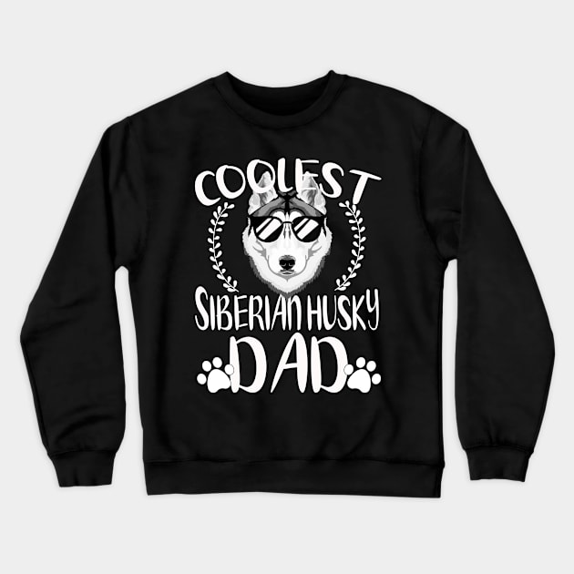 Glasses Coolest Siberian Husky Dog Dad Crewneck Sweatshirt by mlleradrian